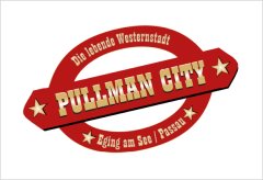 Westernstadt Pullman City Westernstadt Pullman City